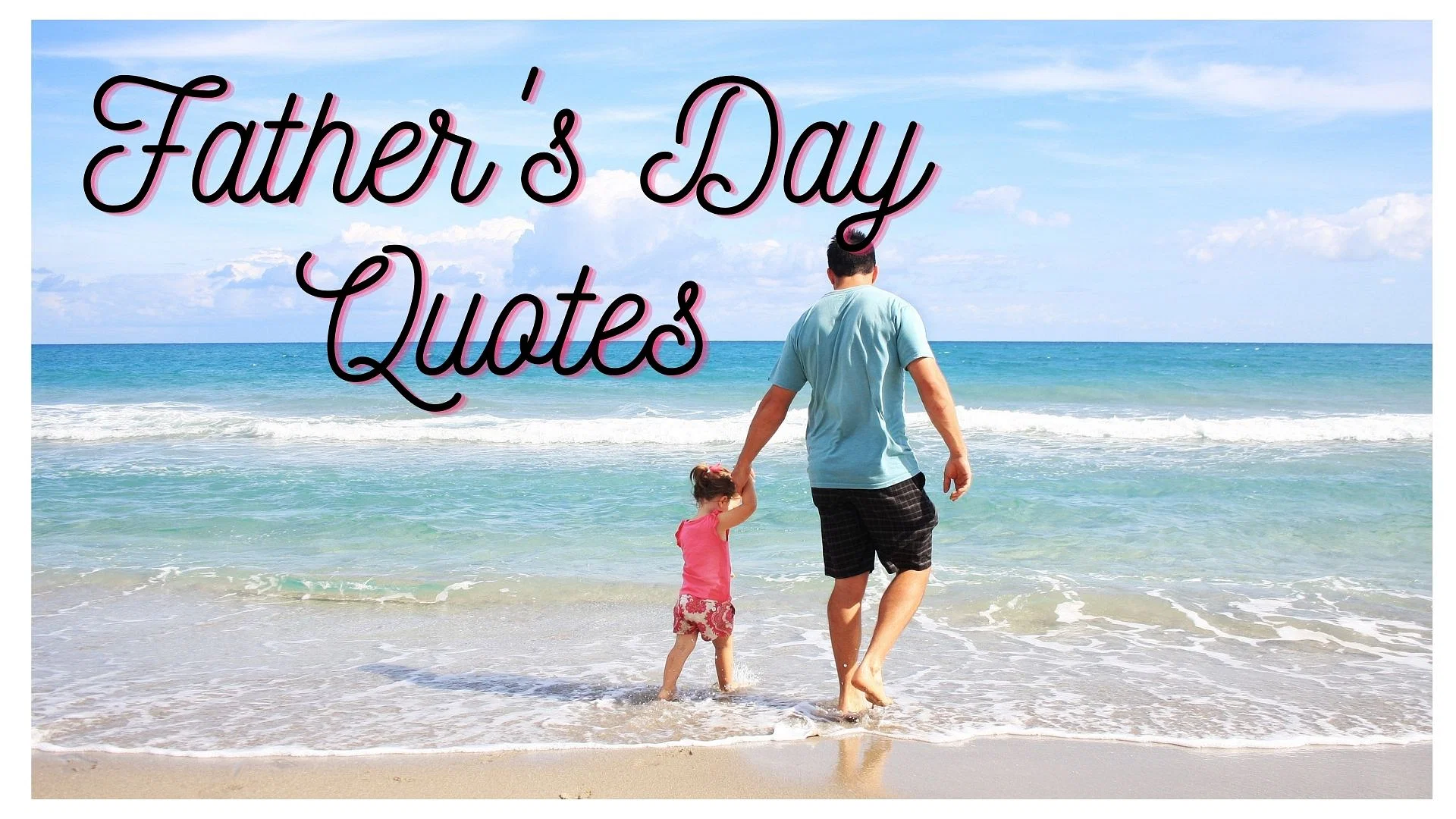 Father's Day wishes quotes