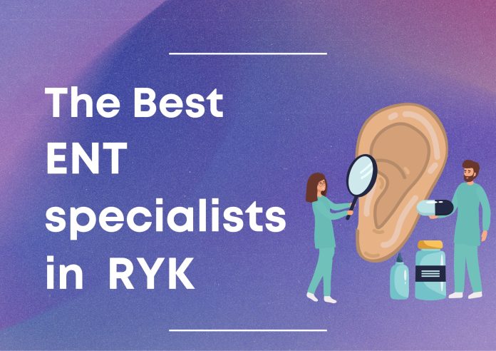 best ENT specialists in RYK
